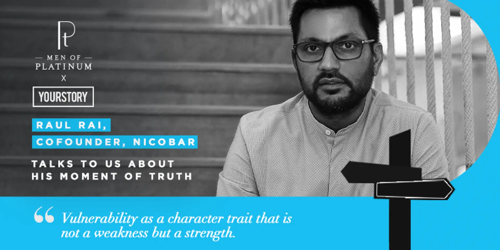 Mindfulness, gratitude and a sense of service to others can help in times of crises, says Nicobar’s co-founder Raul Rai