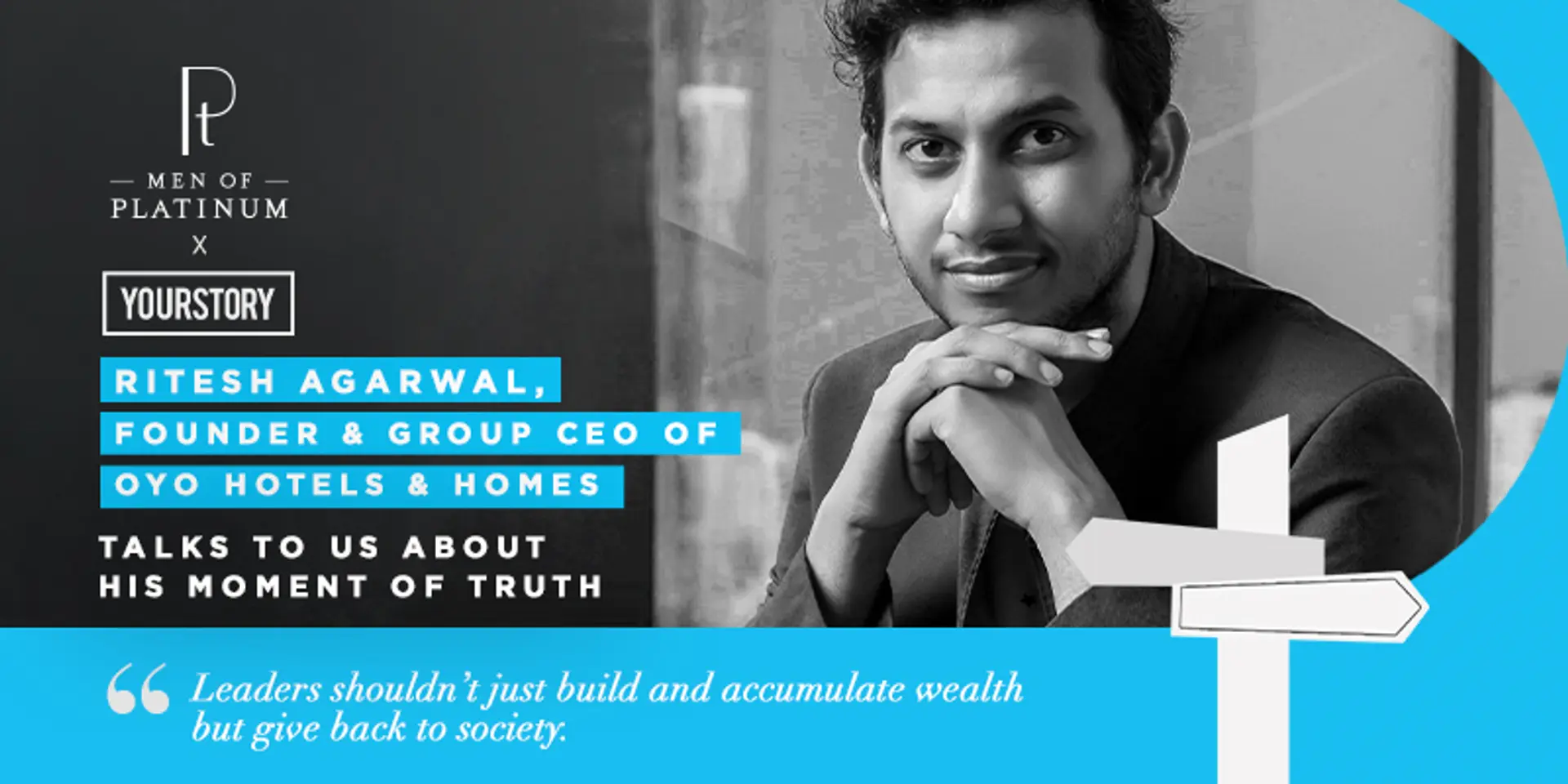 “Trust plays an important role in the direction a business takes,” says OYO’s Ritesh Agarwal