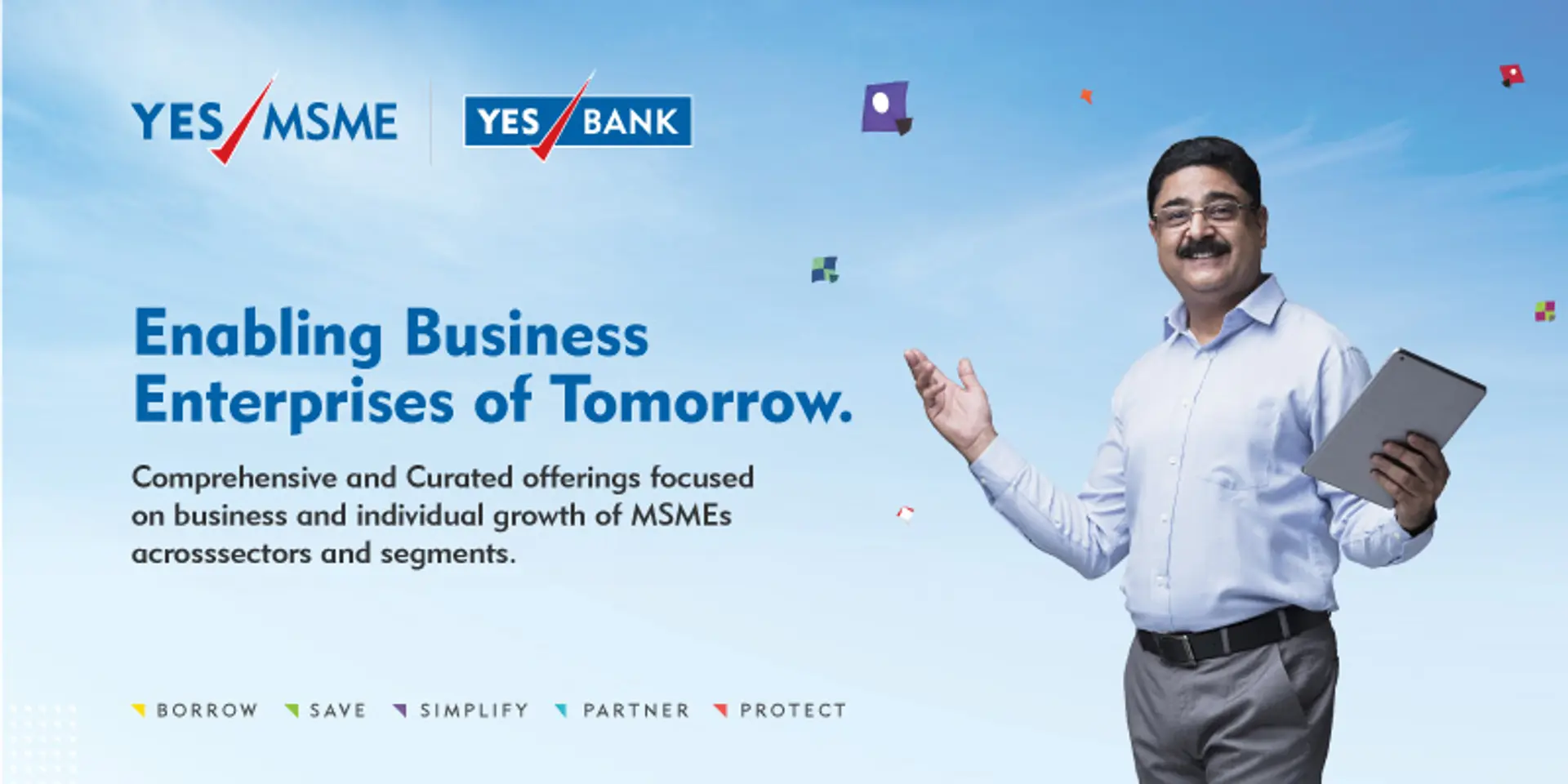 YES BANK’s ‘YES MSME’ initiative ensures businesses have all-round financial support. Here’s how