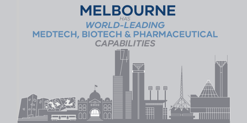 From concept to commercialization: Why Melbourne is becoming the destination for biomedical & life sciences research and innovation