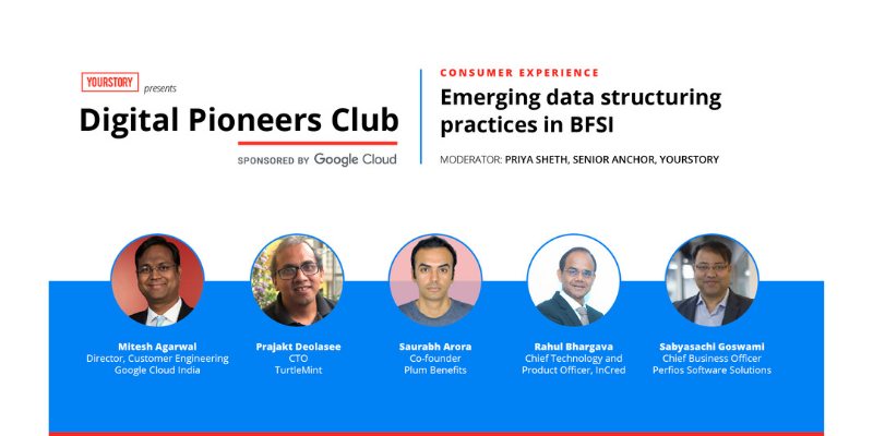 Fintech CXOs and founders share why data structuring is critical to the growth of India’s BFSI sector