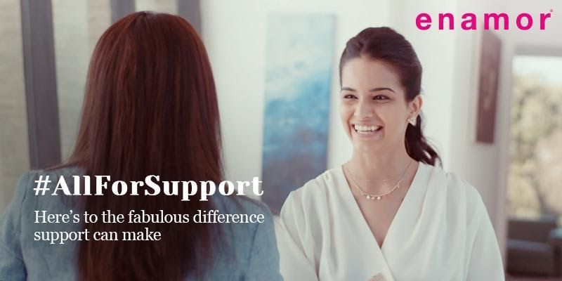 Enamor's refreshing new #AllForSupport campaign celebrates the support system for everyday women
