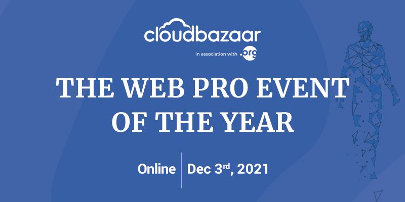 Cloudbazaar 2021: Web professionals and stalwarts discuss the future of eCommerce at the 10th annual event