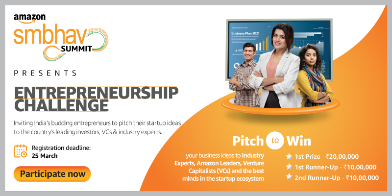 Think your startup can be India’s next Unicorn? Apply to the Amazon Smbhav Entrepreneurship Challenge