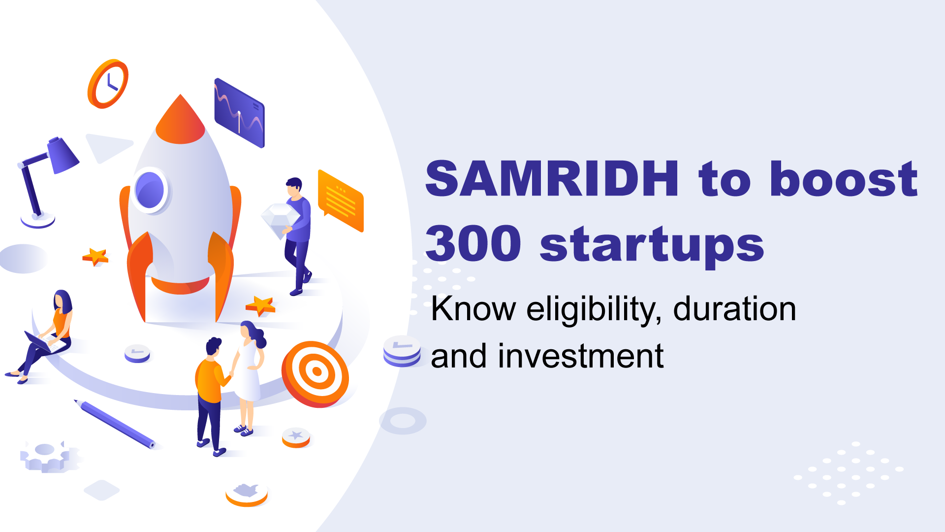MeitY launches SAMRIDH to help grow 300 startups as India targets 100 unicorns