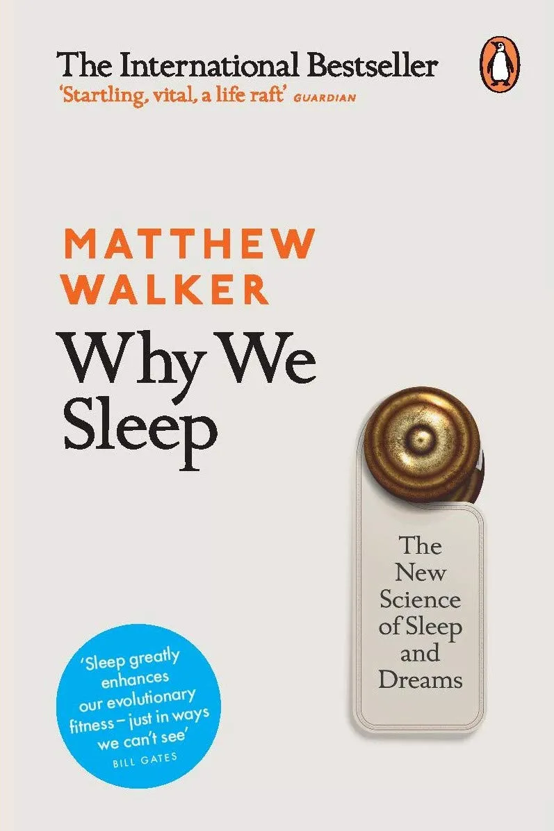 Why We Sleep