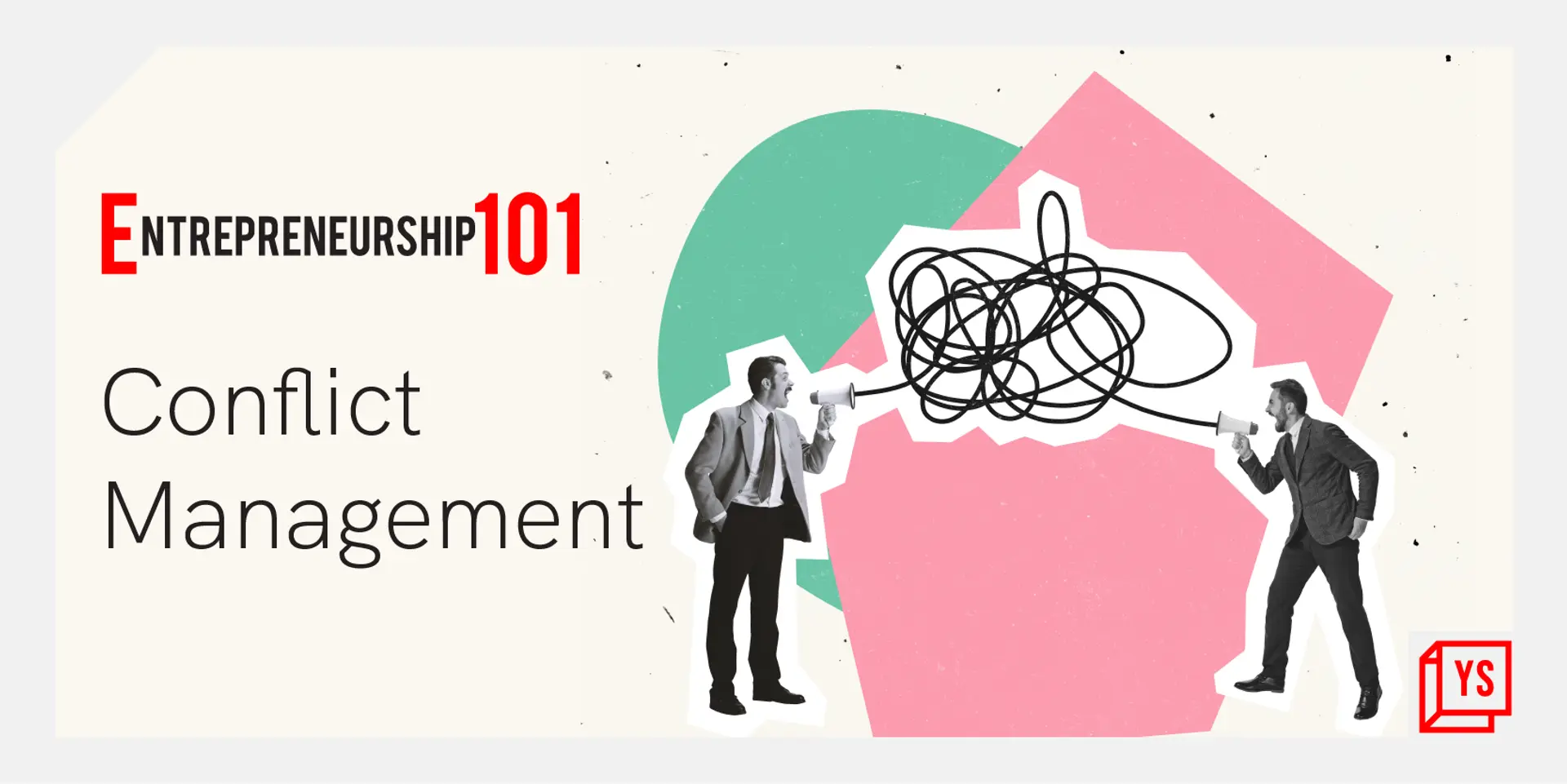 Entrepreneurship 101: How to deal with conflict?