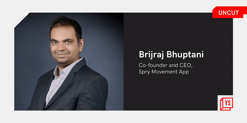 YourStory UNCUT: Brijraj Bhuptani’s bumpy ride to solving for mobility