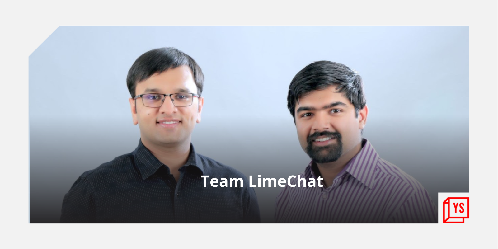 [Funding roundup] LimeChat, EximPe, Glip, iTribe, HBox, Laurik, Myraah raise early-stage deals