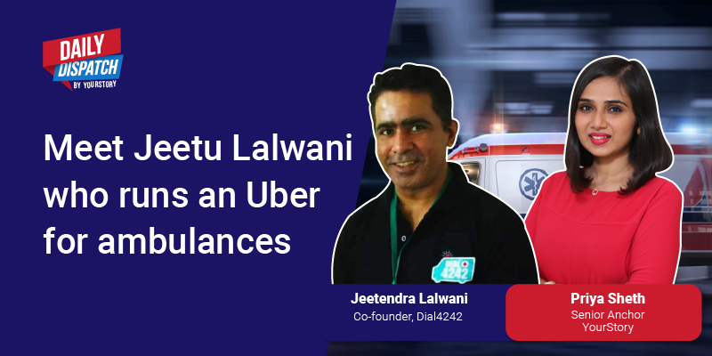 After ‘gamechanger’ pandemic, here’s how ambulance network Dial4242 plans to scale services across India 