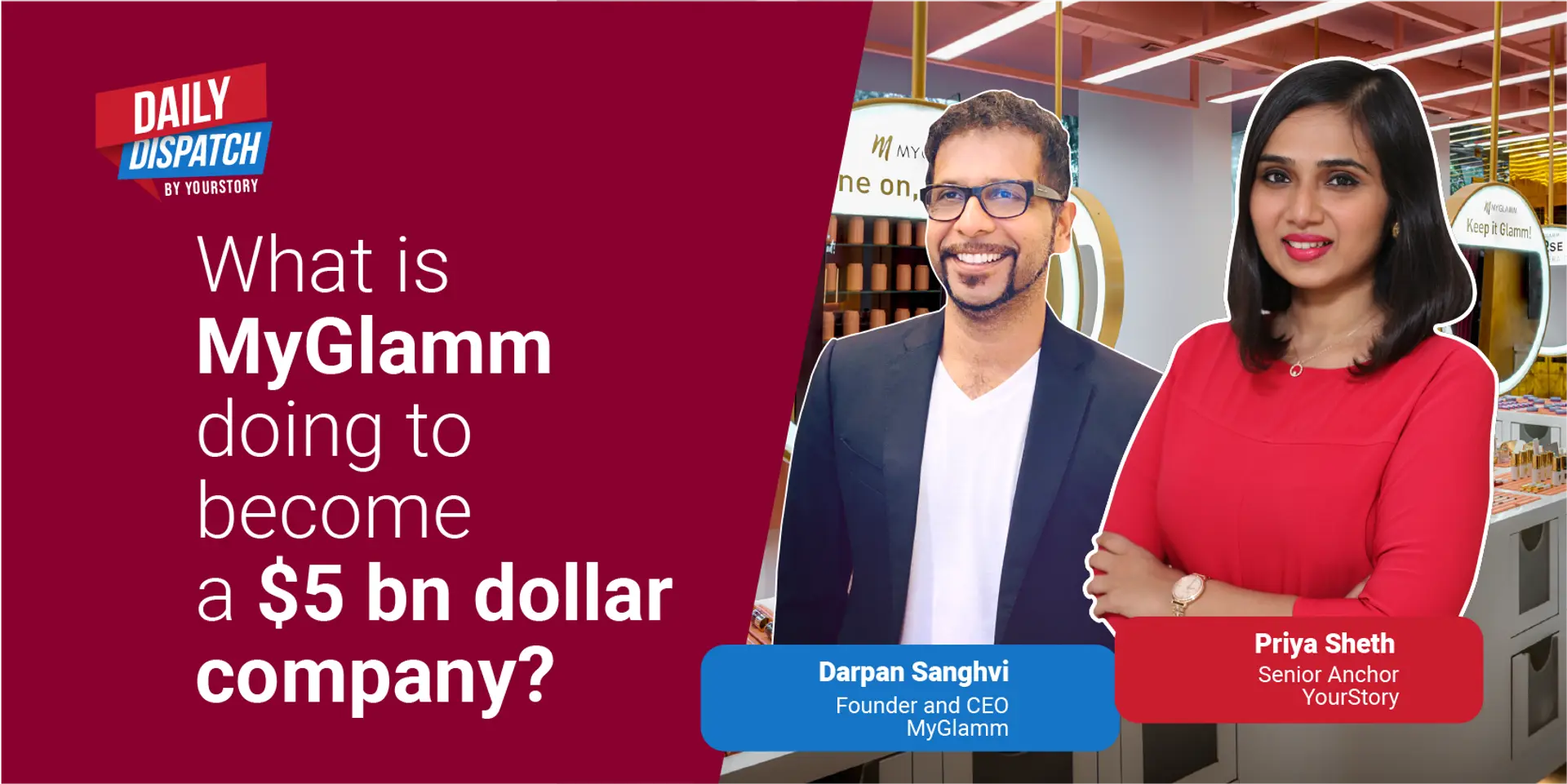 After closing Series C funding round, D2C beauty startup MyGlamm has big plans: to become a $5B company