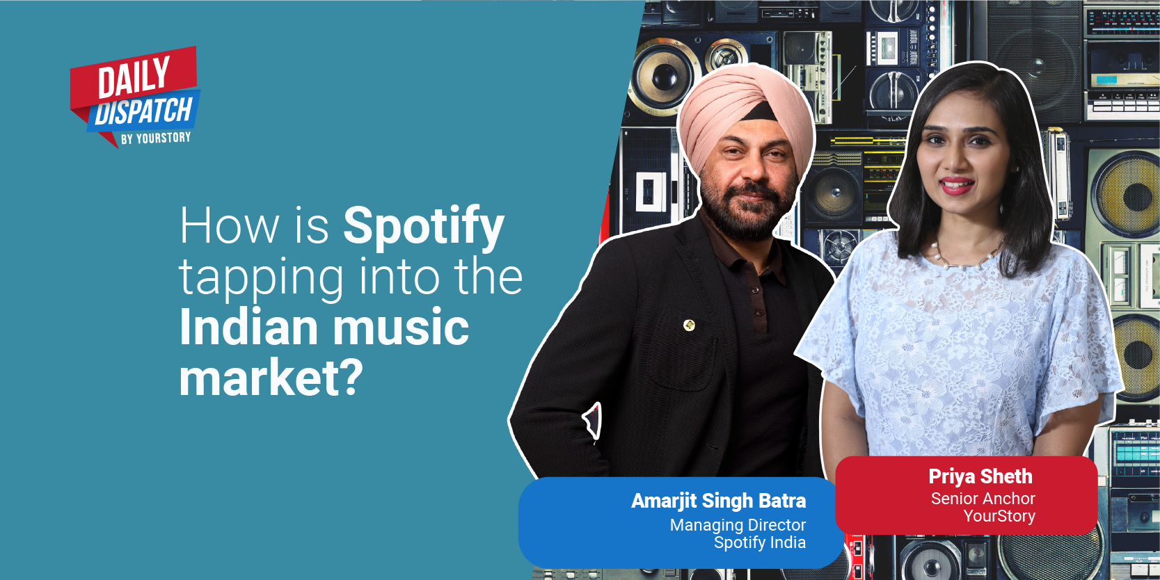 Daily Dispatch by YourStory | How is Spotify tapping into the Indian music market?