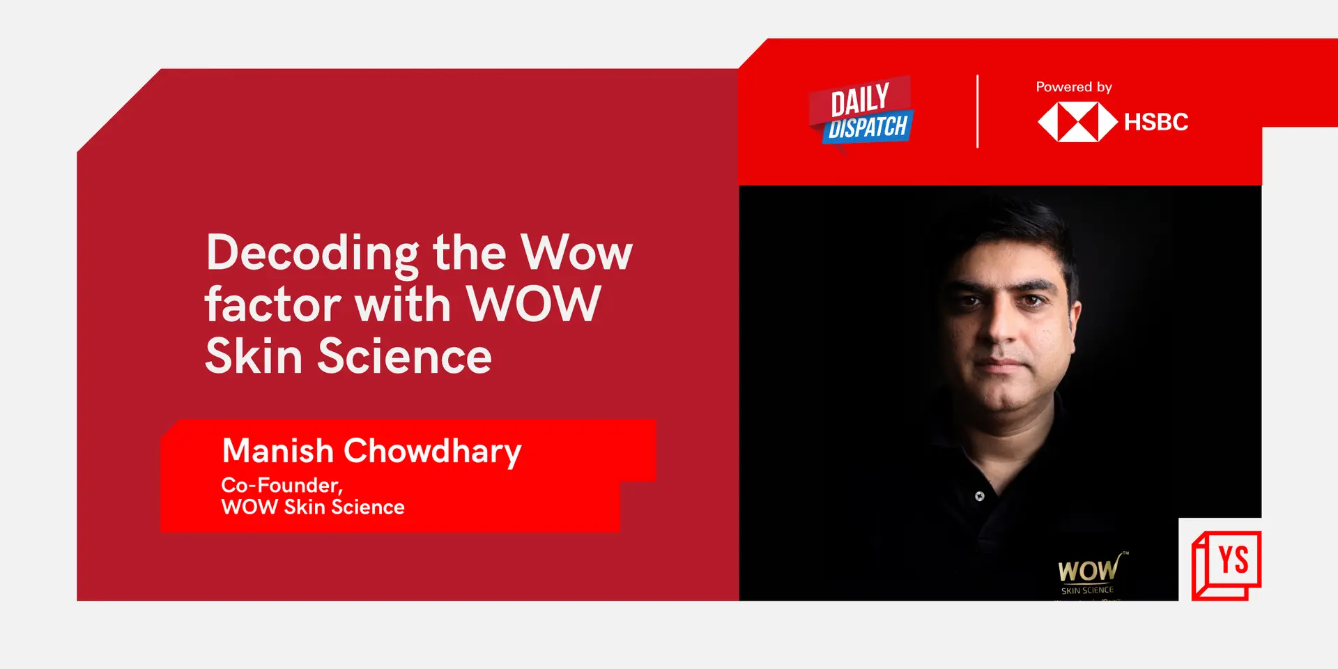 WOW Skin Science is pushing the pedal of innovation in the personal care space in India