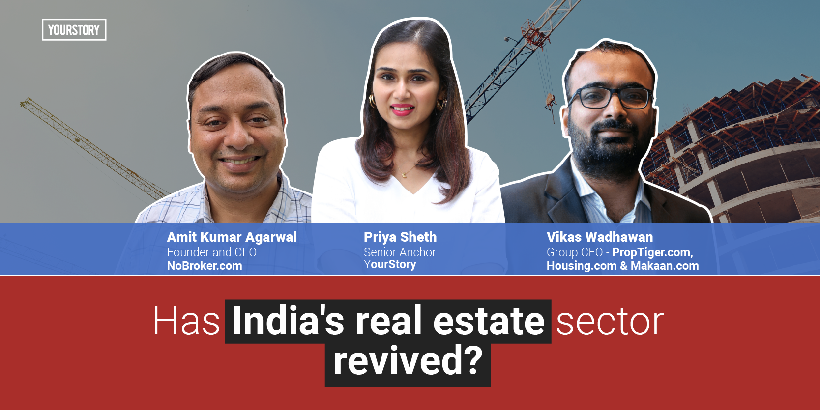Daily Dispatch by YourStory | Has India's real estate sector revived? 