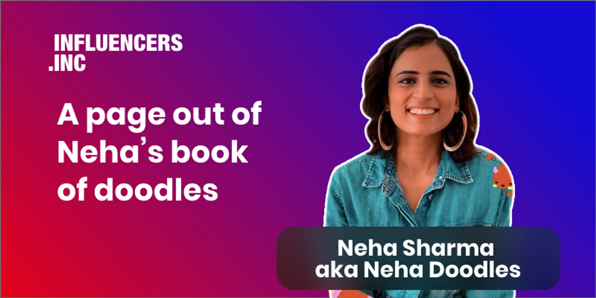 Here’s how Instagram artist Neha Doodles is winning hearts with creative content