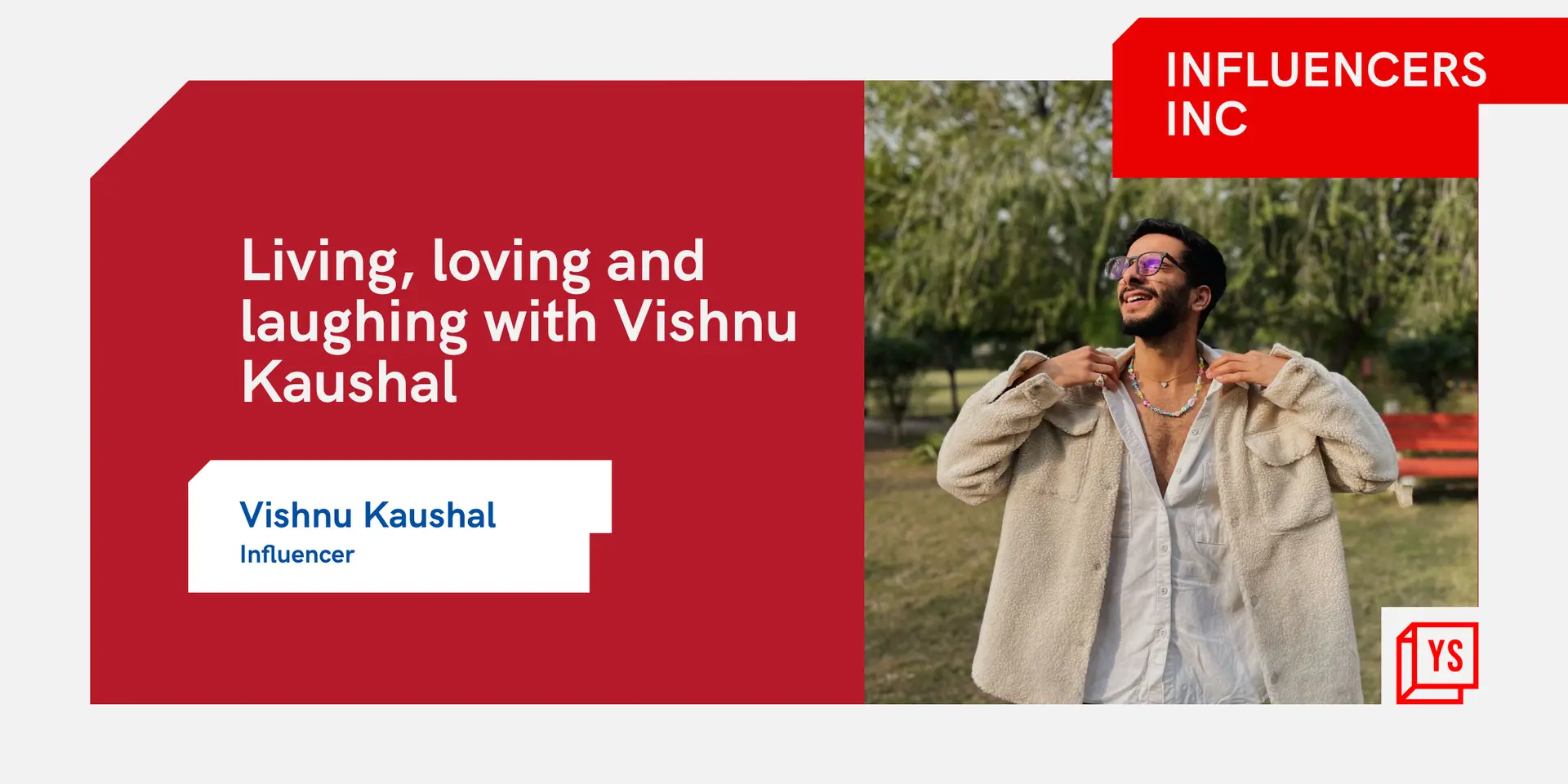 Meet Vishnu Kaushal, the boy next door with a sense of humour