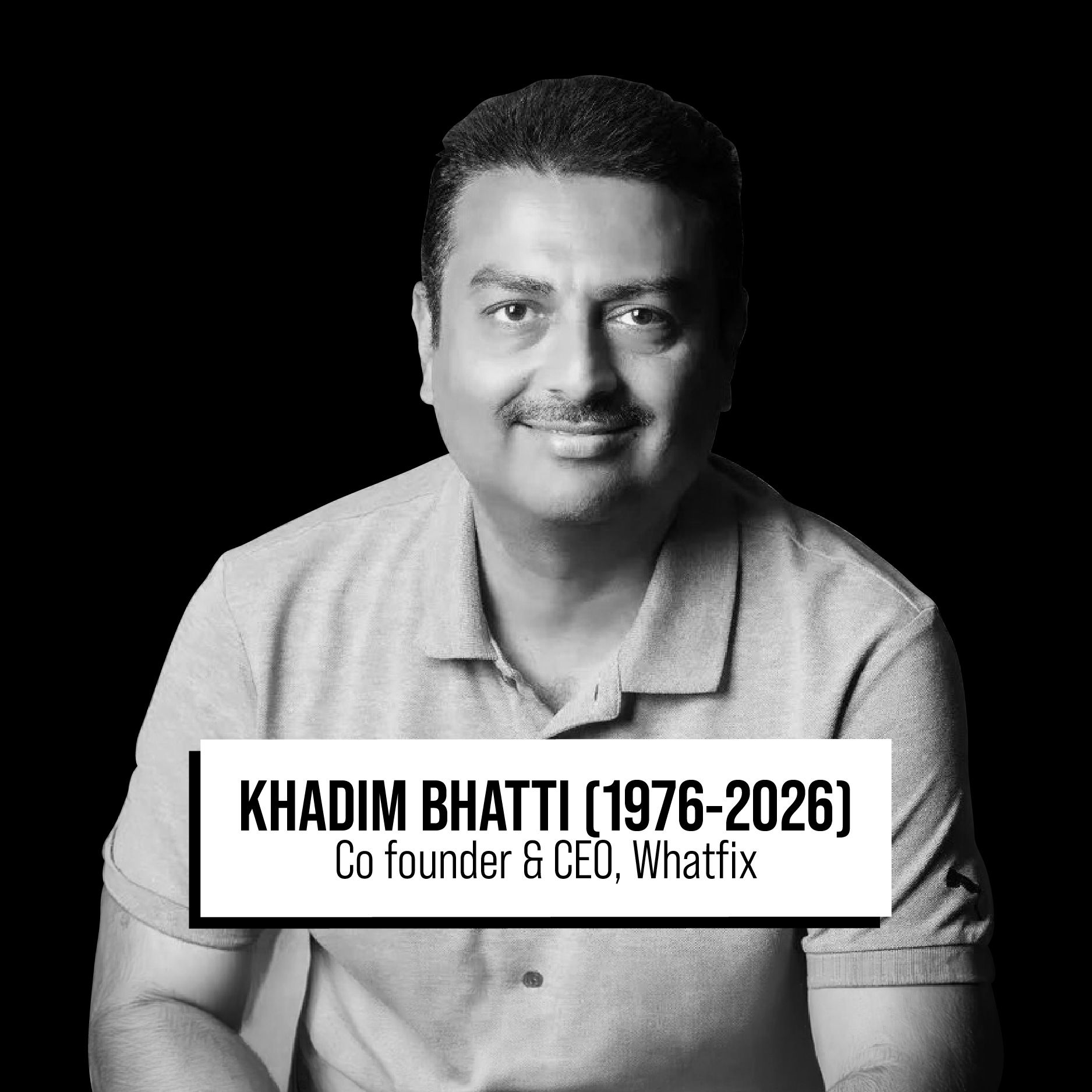 Whatfix co-founder and CEO Khadim Batti passes away