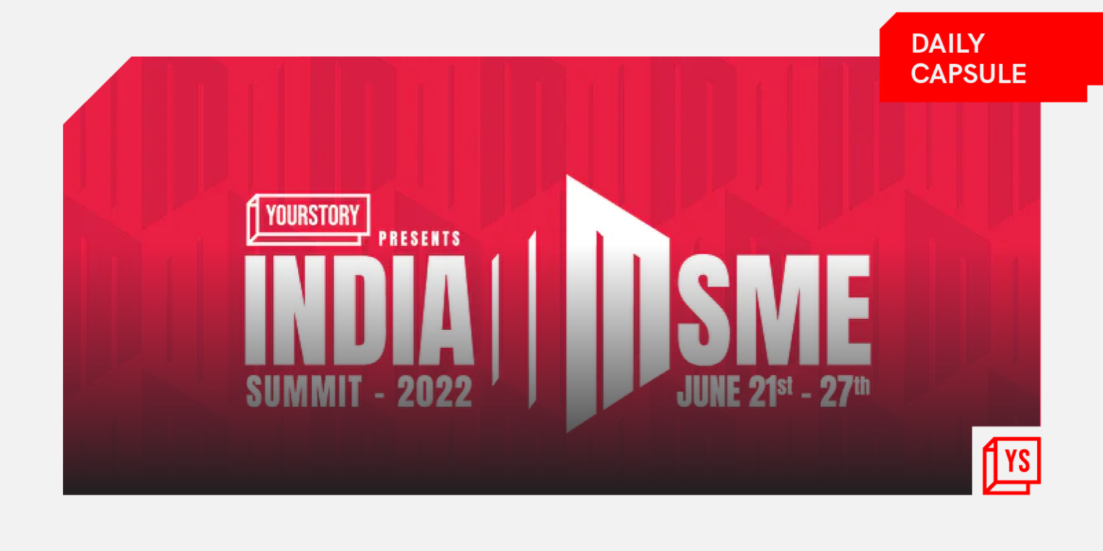 Get ready for the fourth India MSME Summit