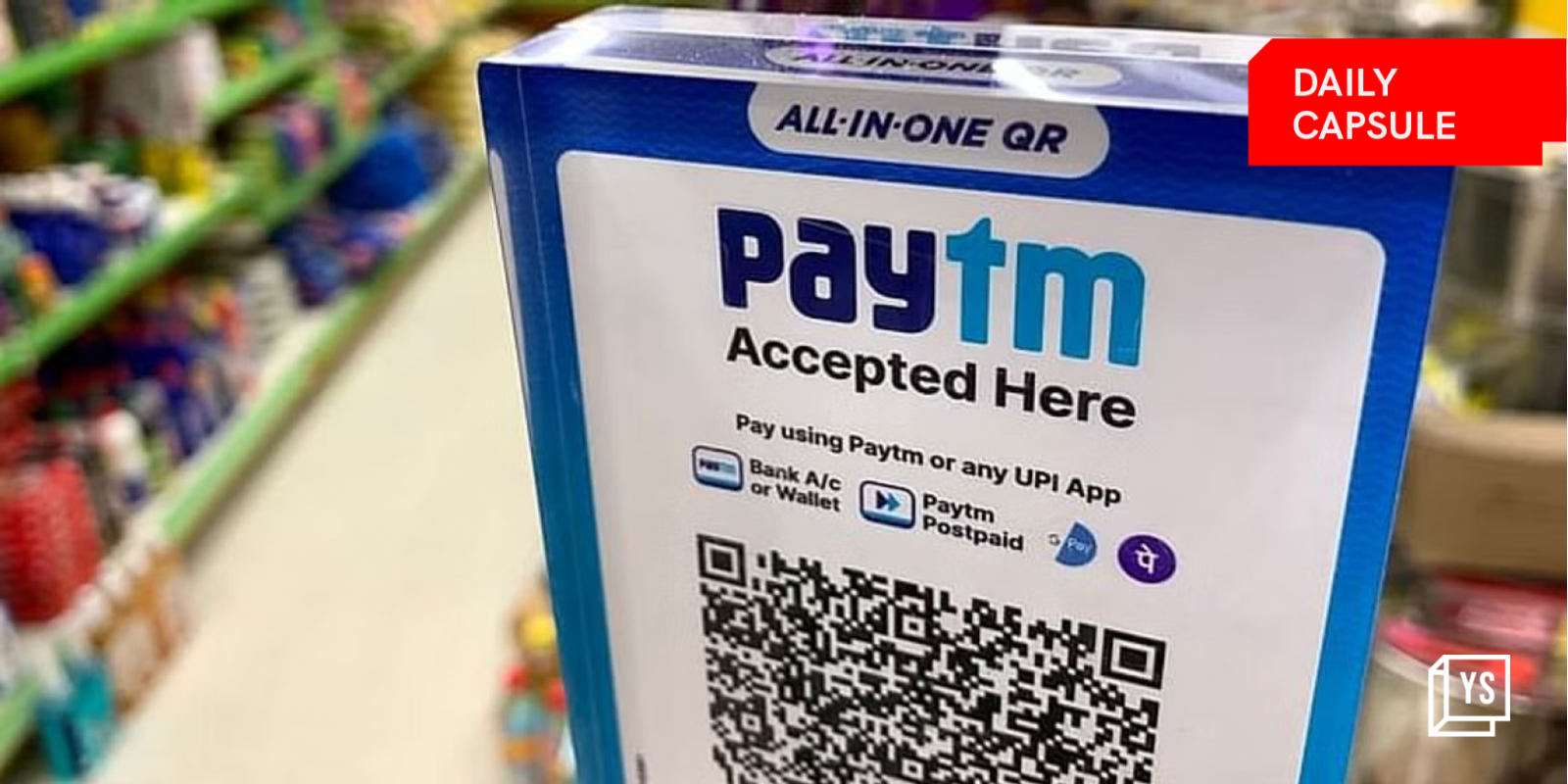 SoftBank sells more Paytm shares; Building a clean beauty brand