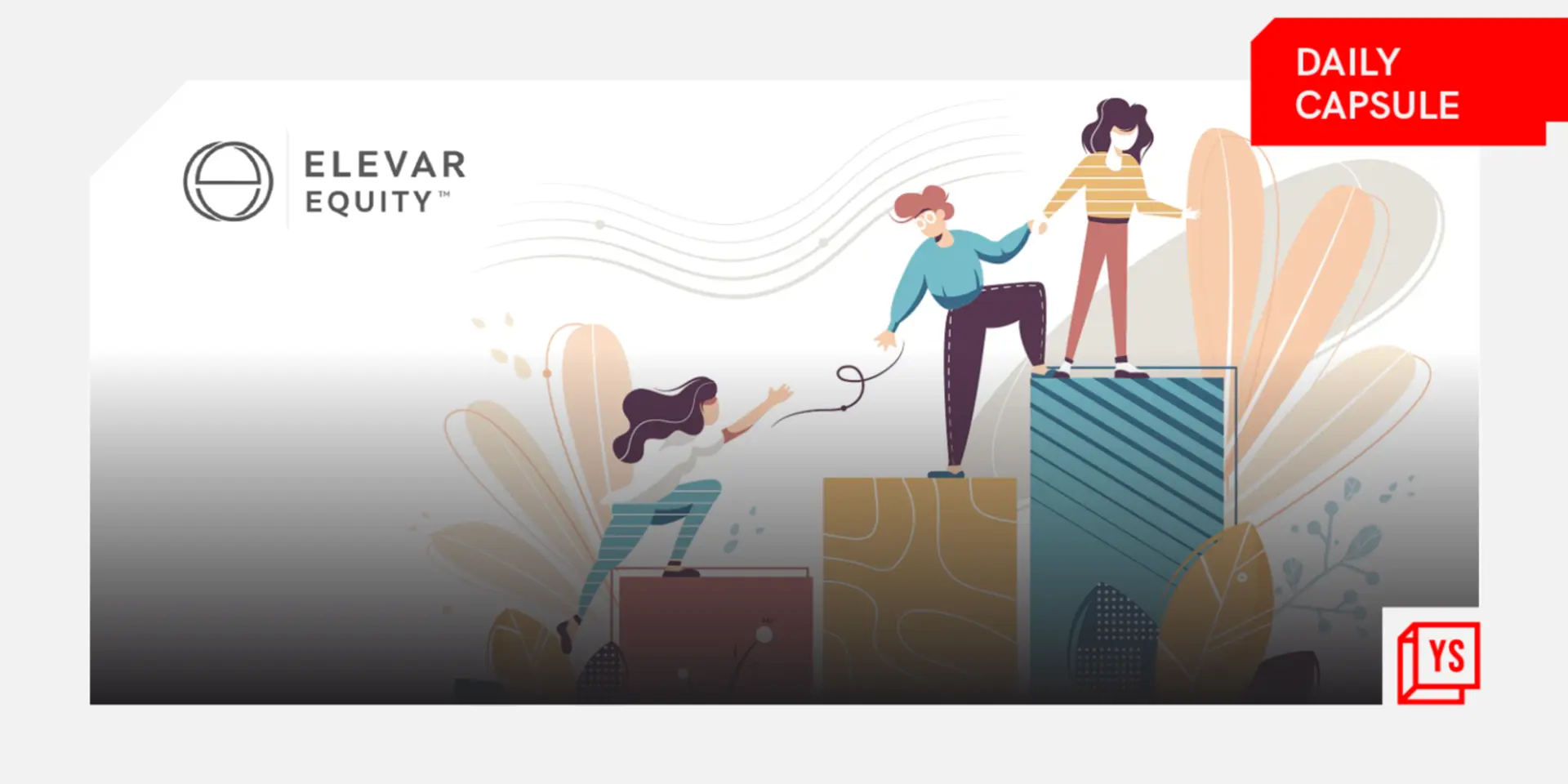 $210M, 5 funds, 44 companies: Elevar Equity's modus operandi