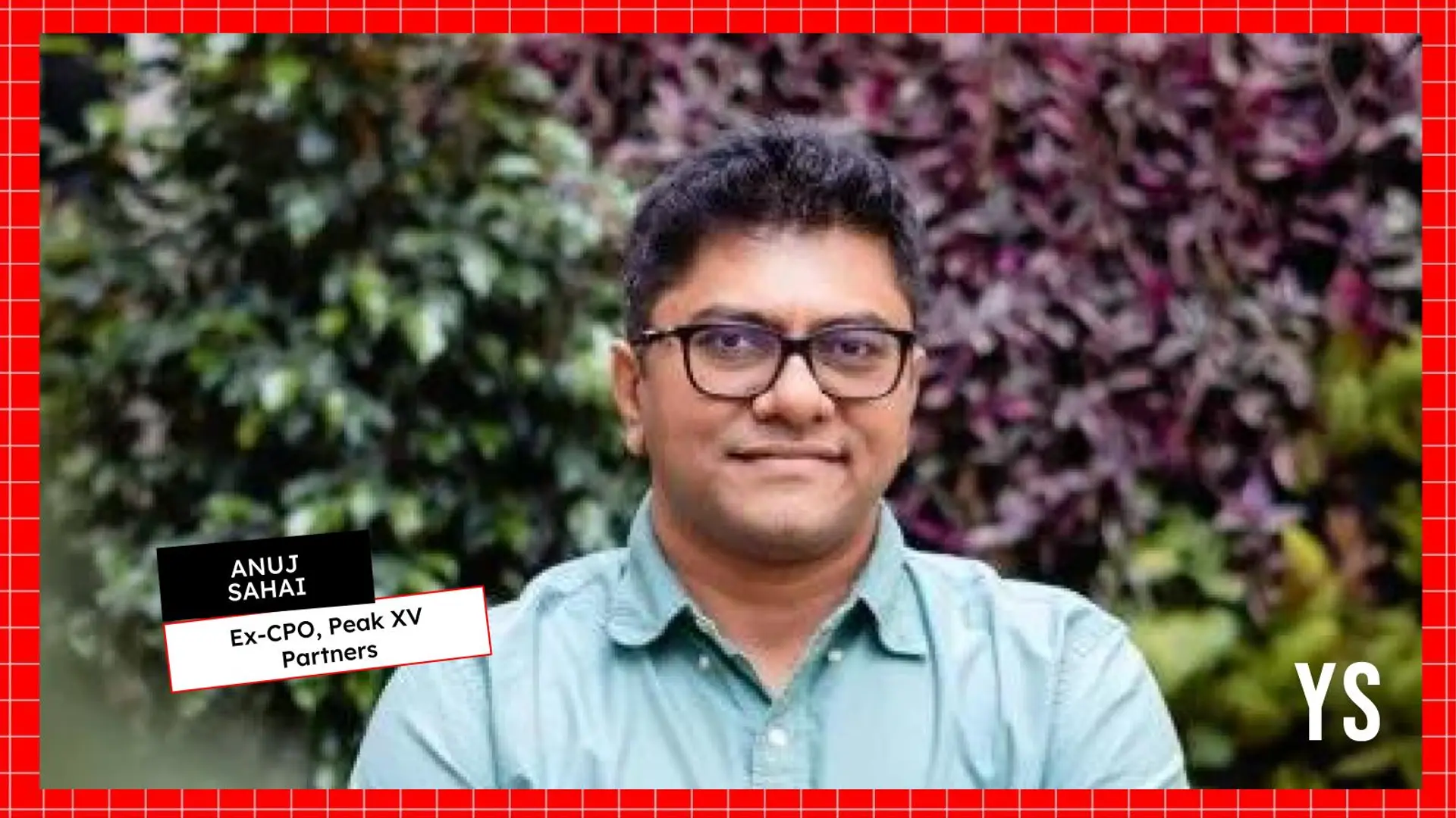 Anuj Sahai steps down as Chief Product Officer at Peak XV amid continued leadership churn