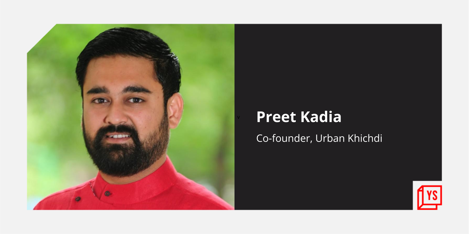 ‘Khichdi is the new Biryani’: This Ahmedabad-based startup is redefining a comfort food