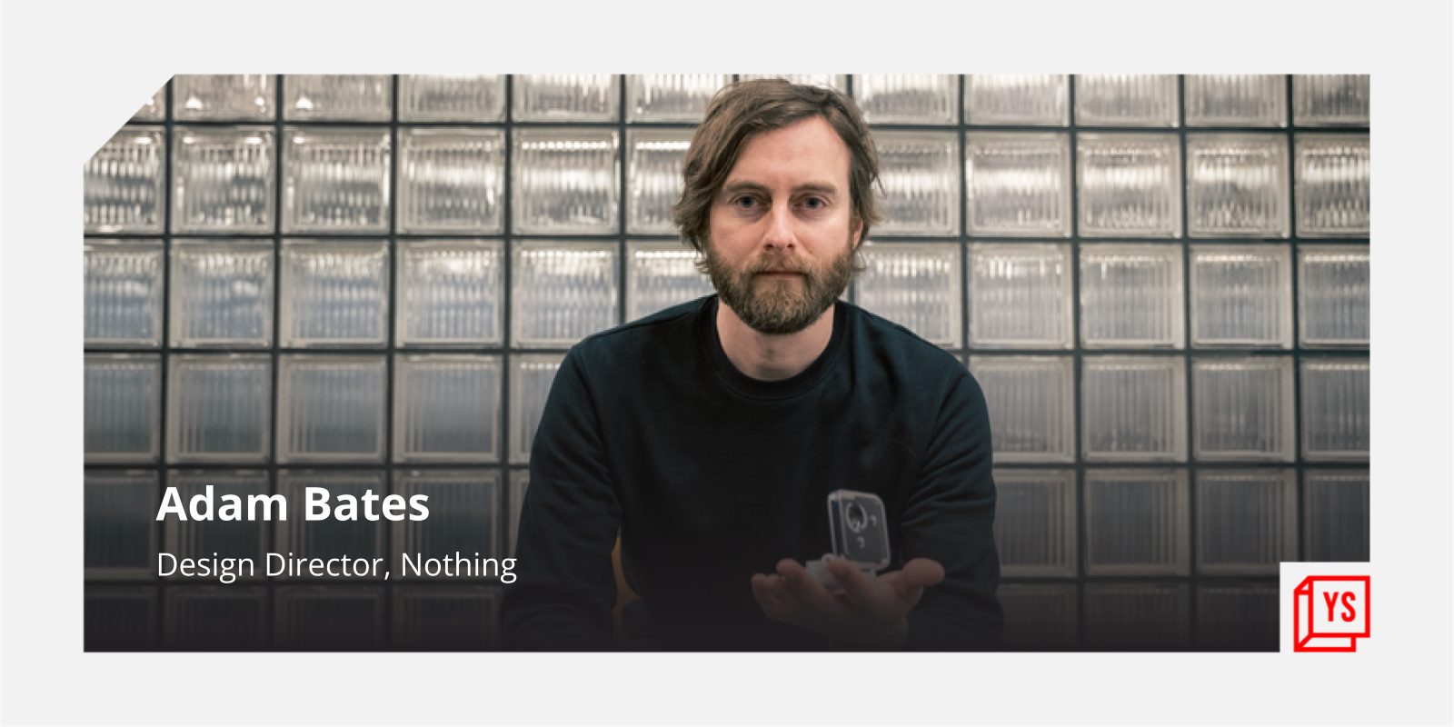Nothing appoints ex-Dyson Head of Design and Product Experience Adam Bates