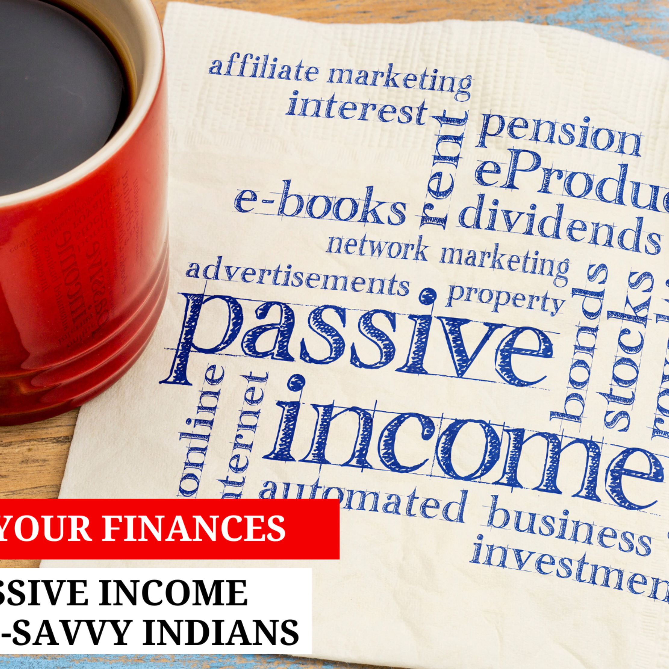 Future-Proof Your Finances: 6 Emerging Passive Income Ideas for Tech-Savvy Indians