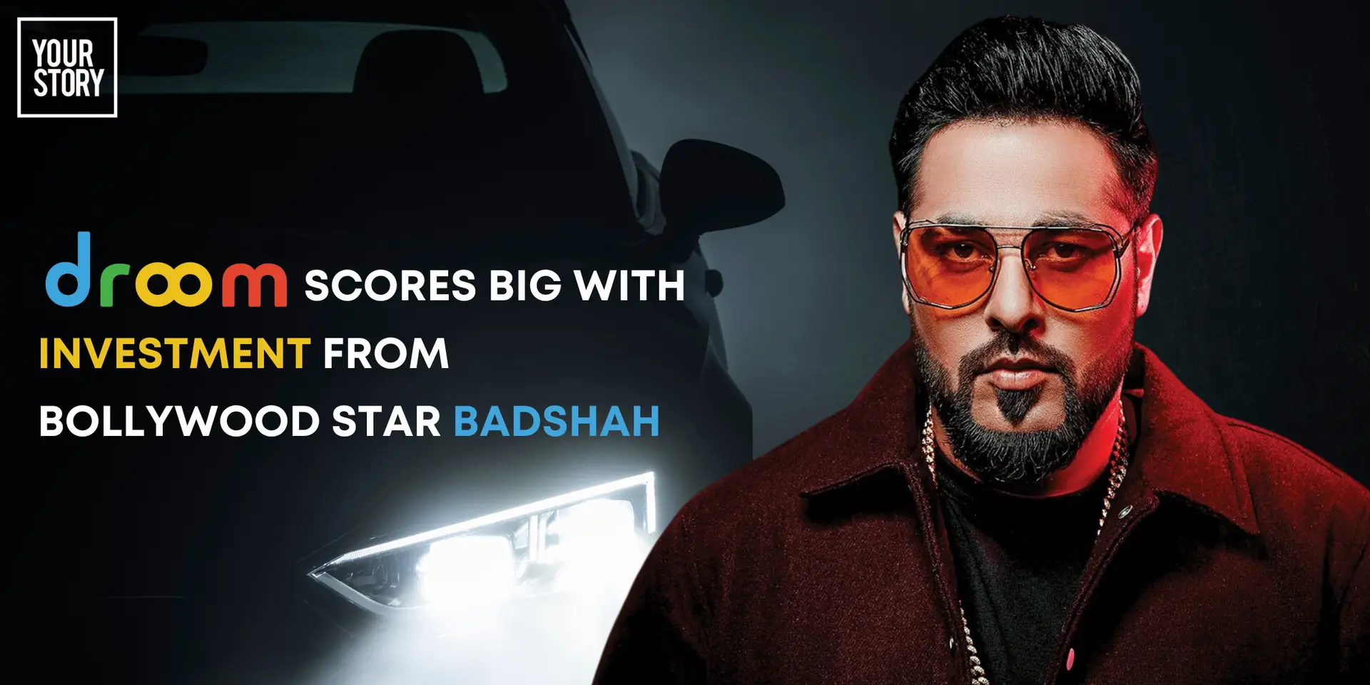 Droom Scores Big with Investment from Bollywood Star Badshah