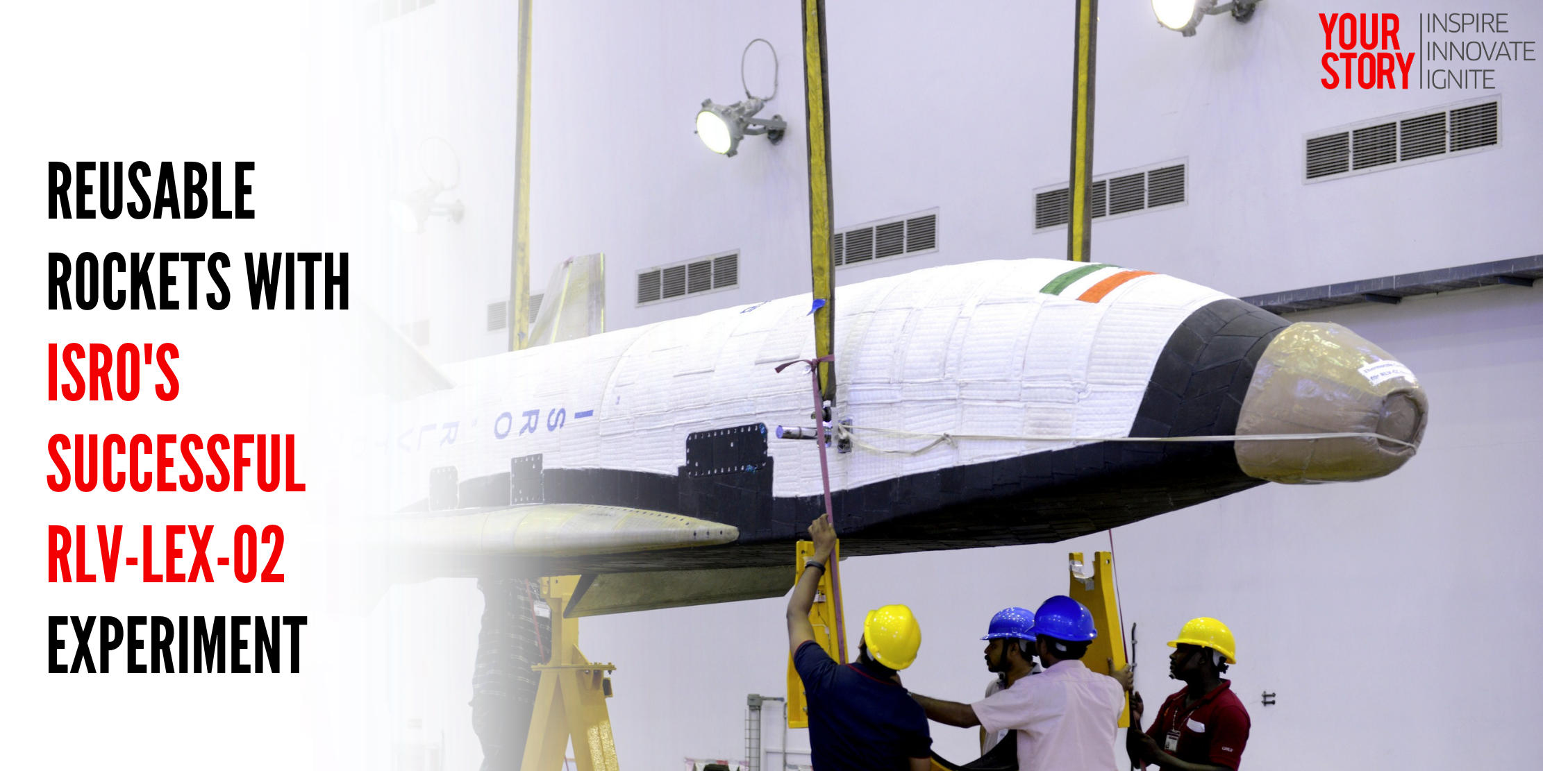 ⁠⁠ISRO Takes a Giant Leap: Successful RLV-LEX-02 Experiment Paves Way for Reusable Rockets
