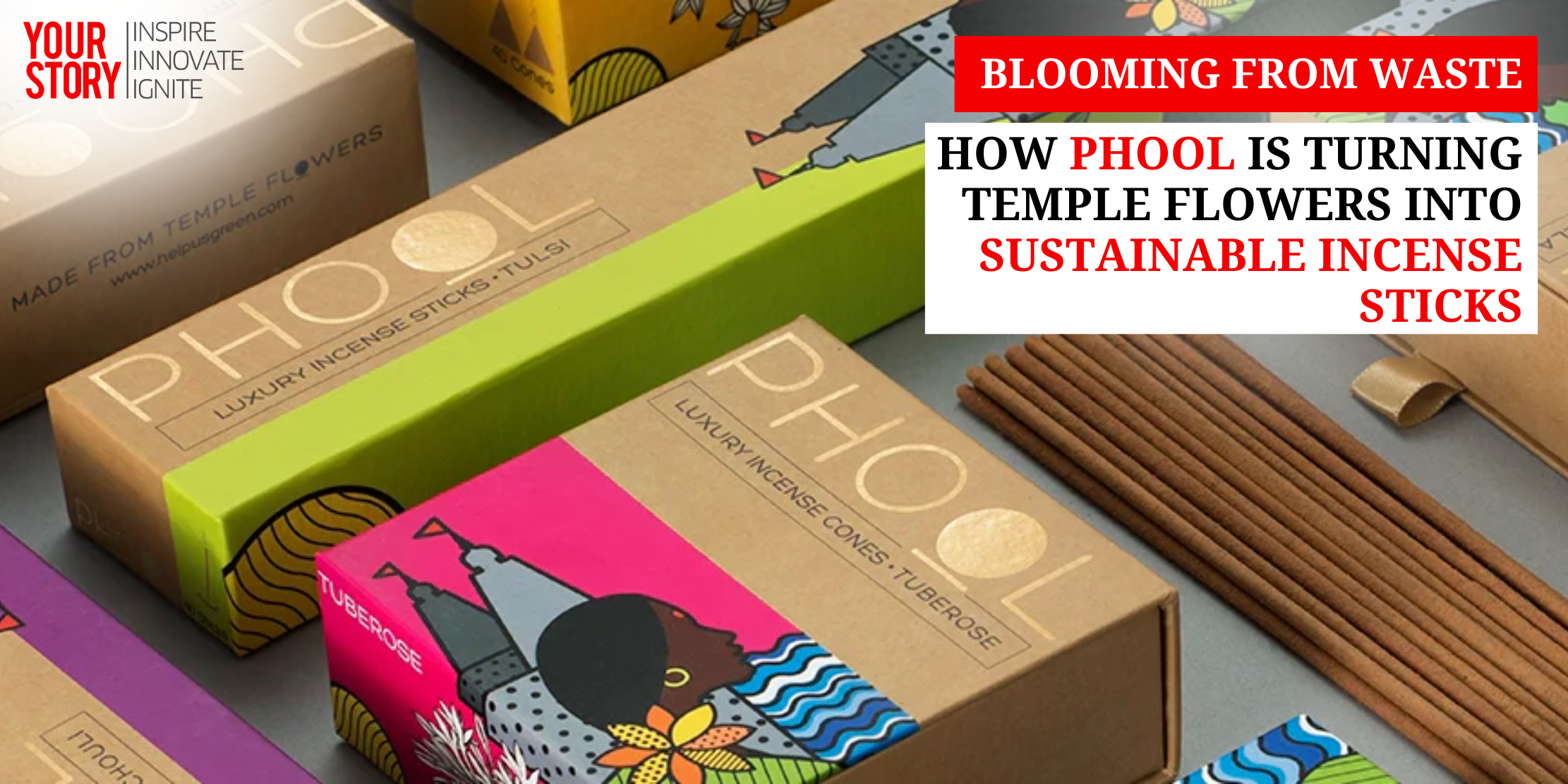 Blooming from Waste: How Phool is Turning Temple Flowers into Sustainable Incense Sticks