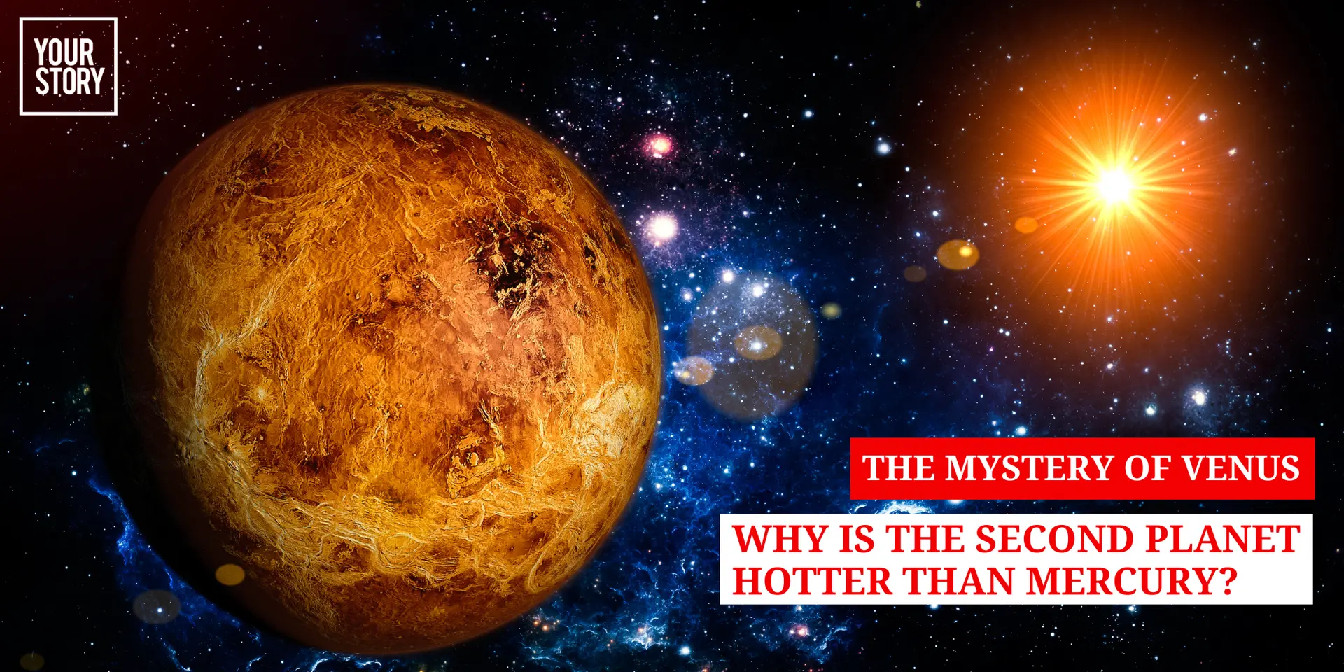 The Mystery Of Venus Why Is The Second Planet Hotter Than Mercury the-mystery-of-venus-why-is-the-second-planet-hotter-than-mercury