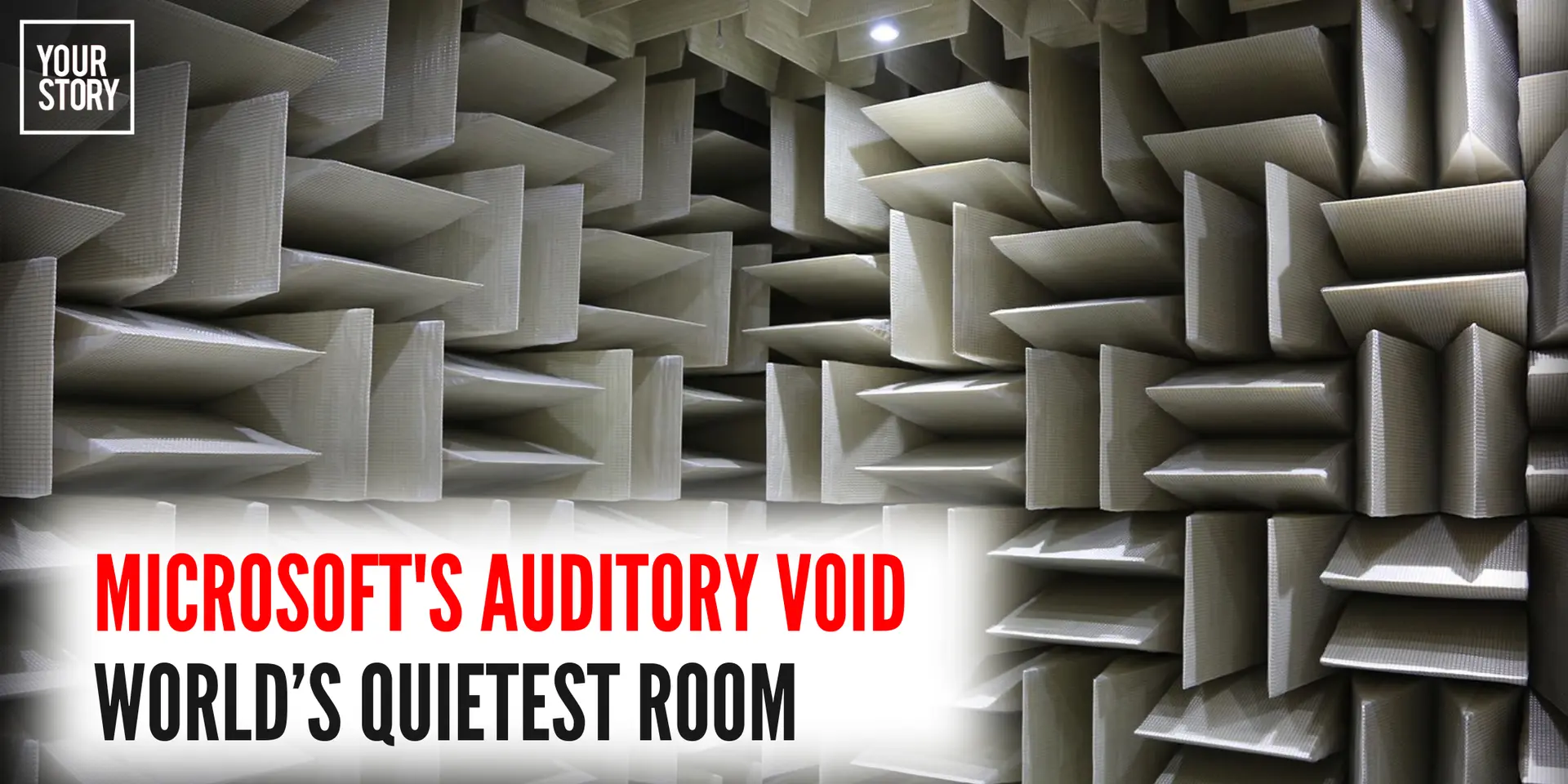 The Room So Quiet It'll Drive You Crazy: Microsoft's Auditory Void