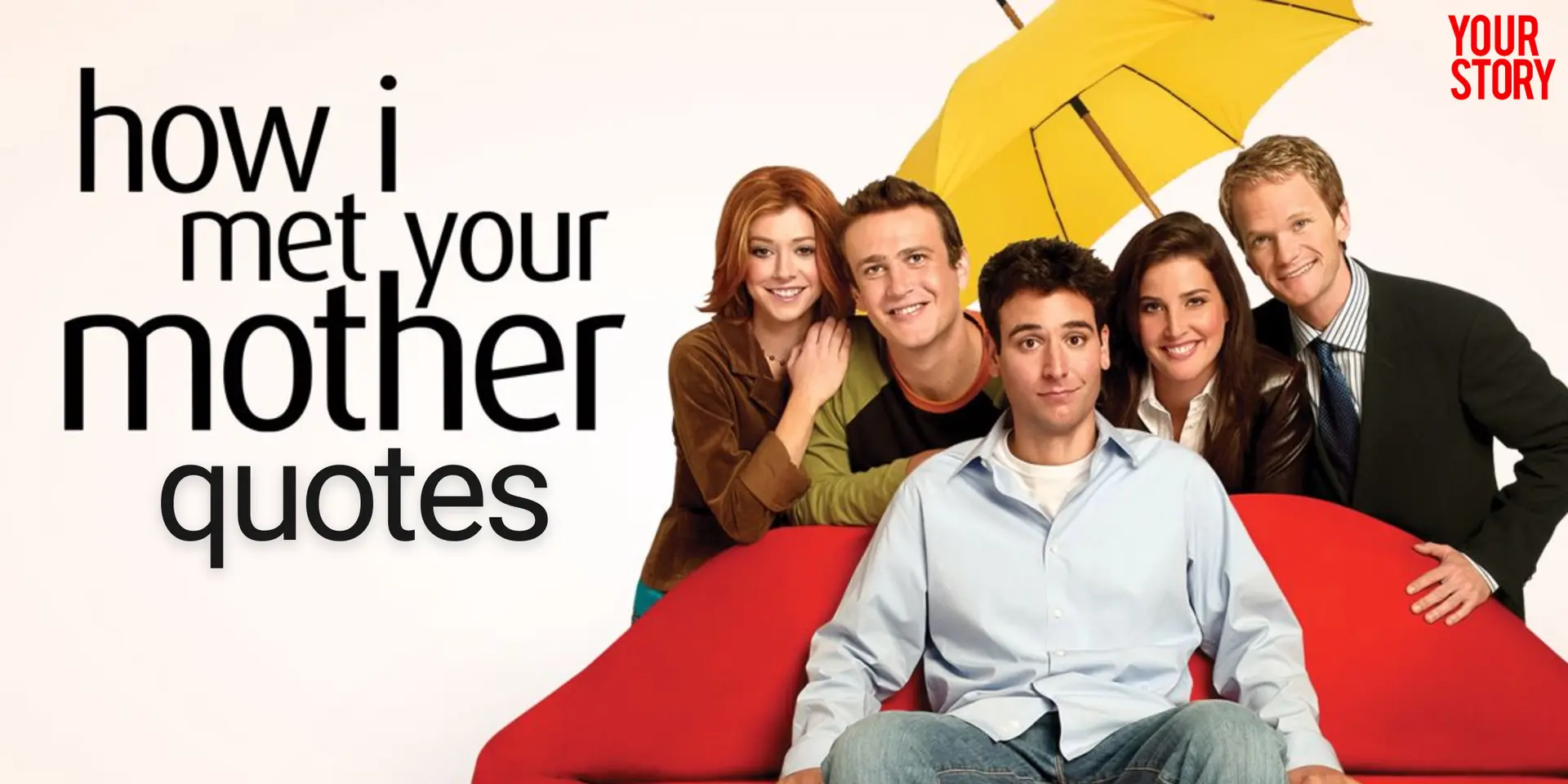 Want Life Advice in Unexpected Places? These HIMYM Quotes Are For You
