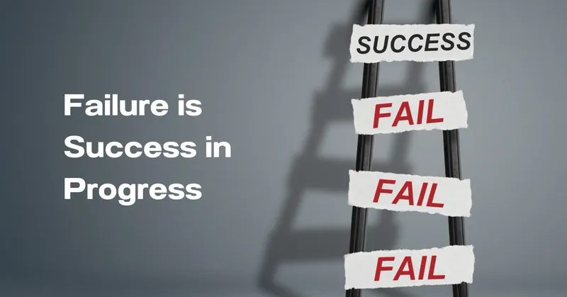 Embrace Failure