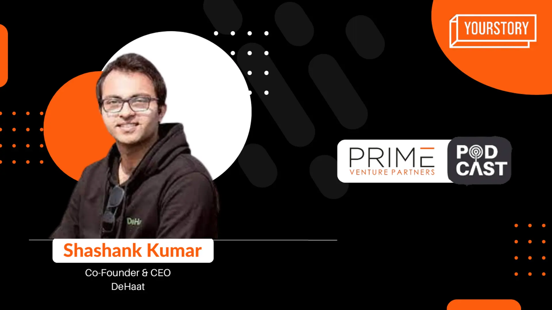 DeHaat’s Co-Founder & CEO, Shashank Kumar, on the evolving agri space of India