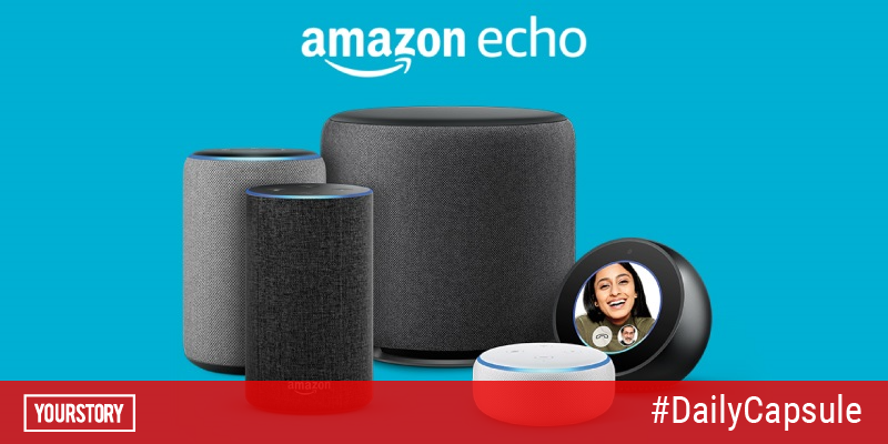 Anthill Ventures’ Devang Mehta on why less is more; Amazon Alexa now speaks Hindi