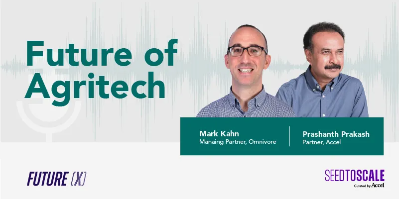 [Podcast] Mark Kahn of Omnivore on the evolution and future of agritech in India - Vimarsana News