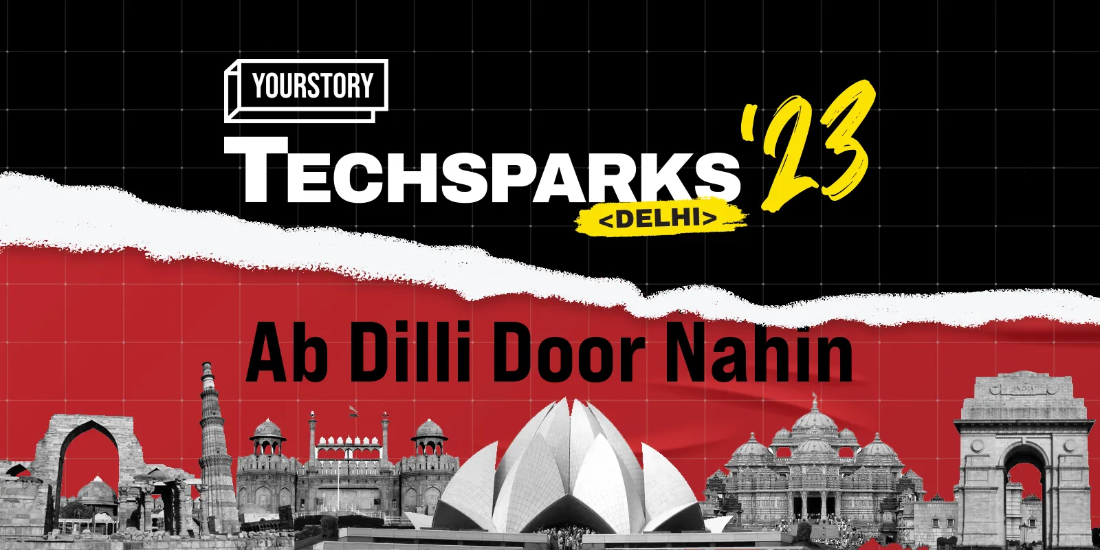 Ab Dilli Door Nahin. YourStory brings TechSparks to Delhi