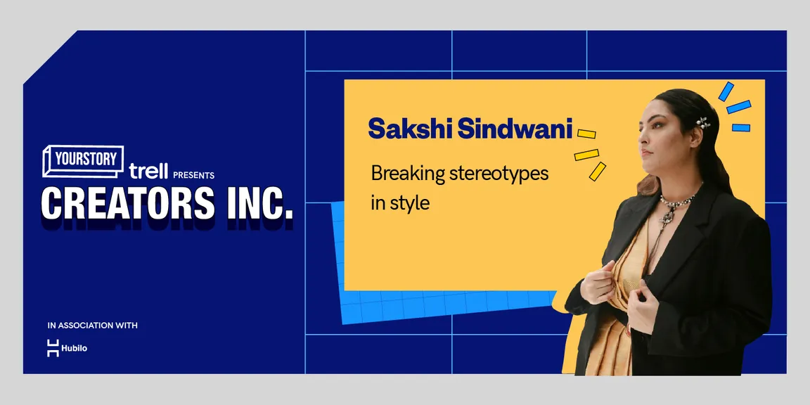Creators should be strong salespersons, says social media influencer Sakshi Sindwani 
