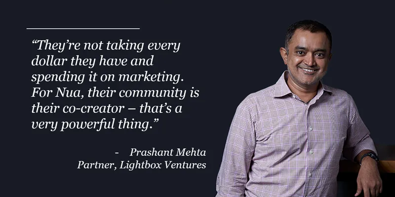 Prashant Mehta, Lightbox Ventures, Nua, Funding