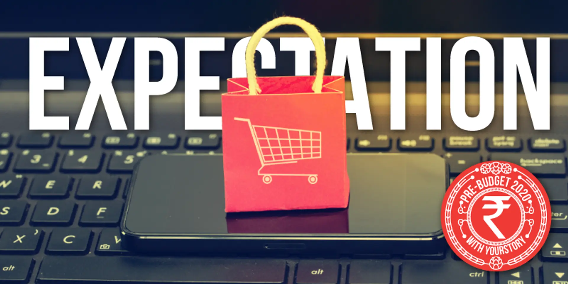 Lower taxes and clear regulatory policy – what India’s ecommerce industry wants from Budget 2020