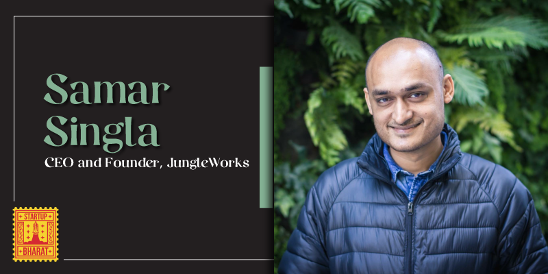 [Startup Bharat] How Jugnoo founder Samar Singla aims to empower a million on-demand businesses with Jungleworks