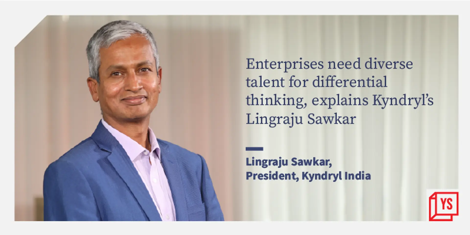 Kyndryl India: the 'startup' with a 100-year legacy and its plans for the future