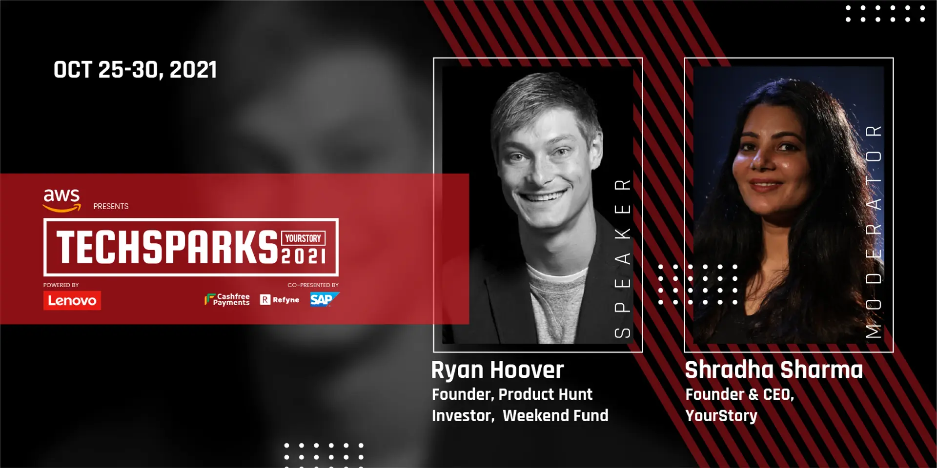 Raw and uncut: A no-holds-barred conversation with founder-investor Ryan Hoover, only at TechSparks 2021
