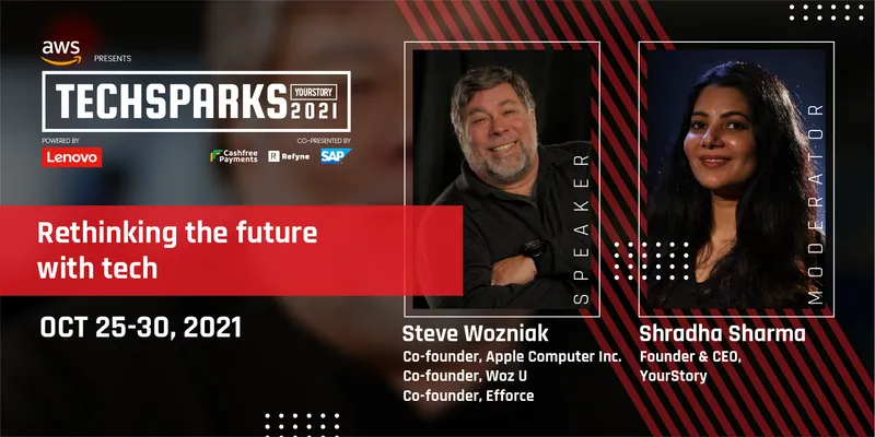 TechSparks 2021 Steve Wozniak and Shradha Sharma 
