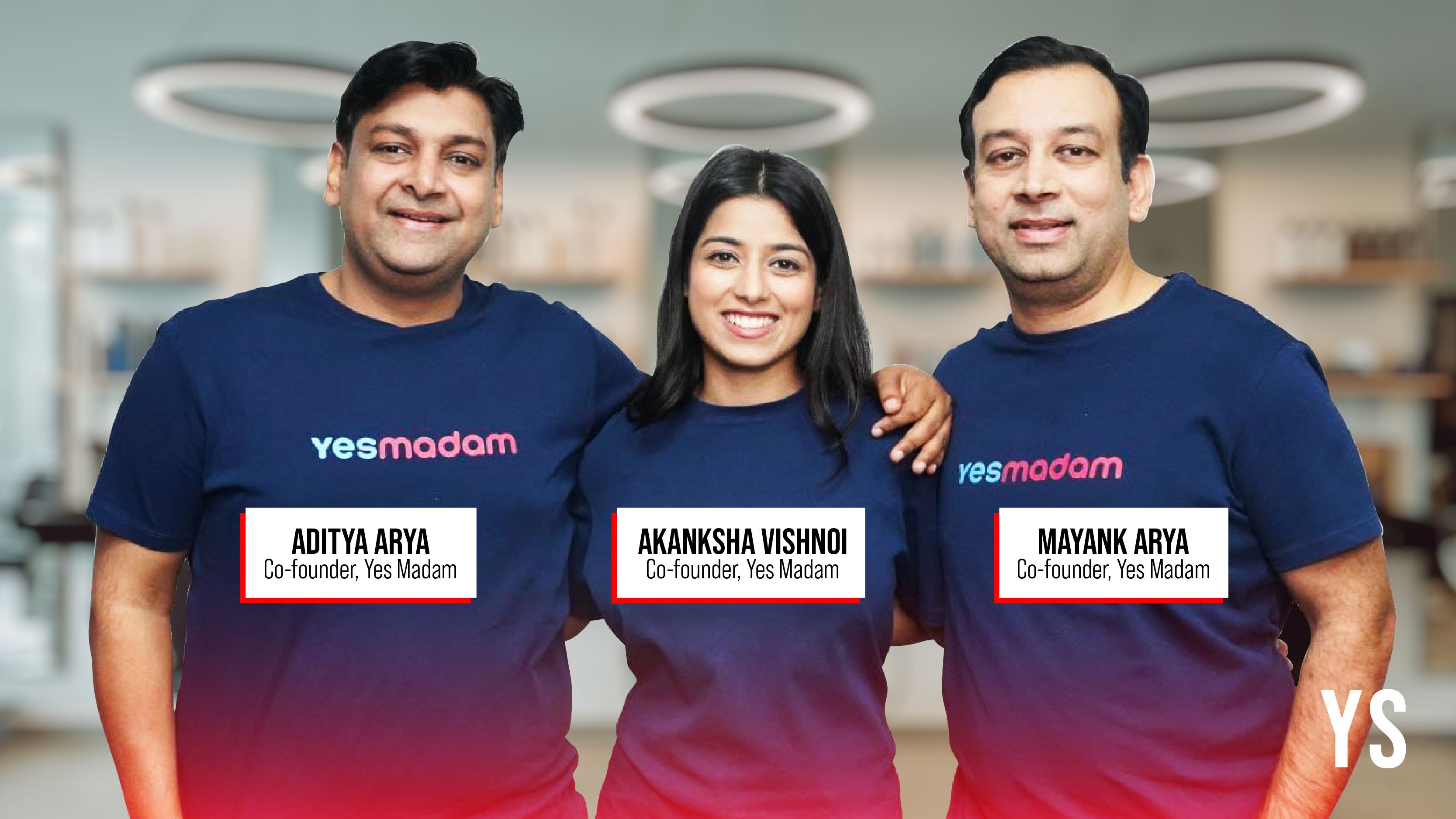 How Yes Madam fixed salons’ biggest problems and built a 58-city empire 