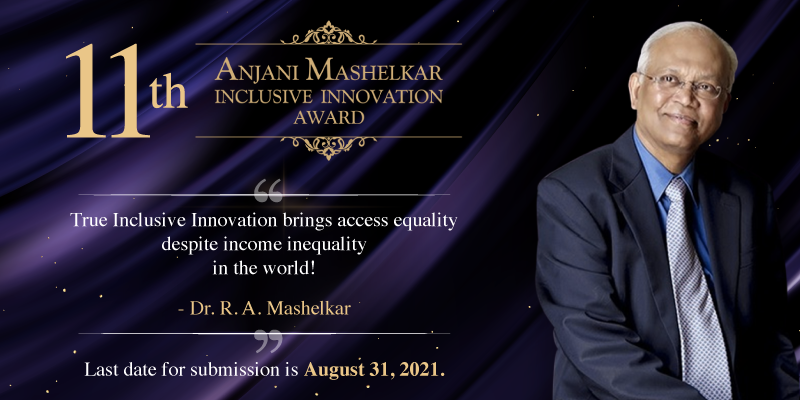 Solving for India’s disadvantaged population? Apply for the Anjani Mashelkar Inclusive Innovation Award (AMIIA)