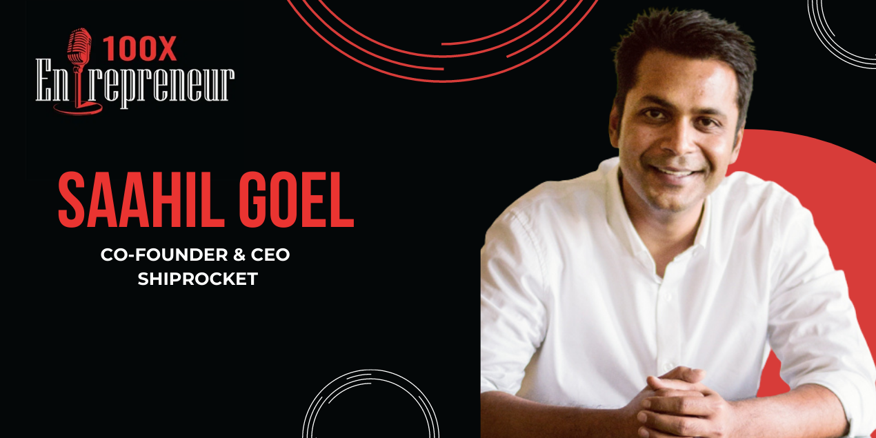 Focusing on building one thing at a time is crucial, says Shiprocket’s Saahil Goel 