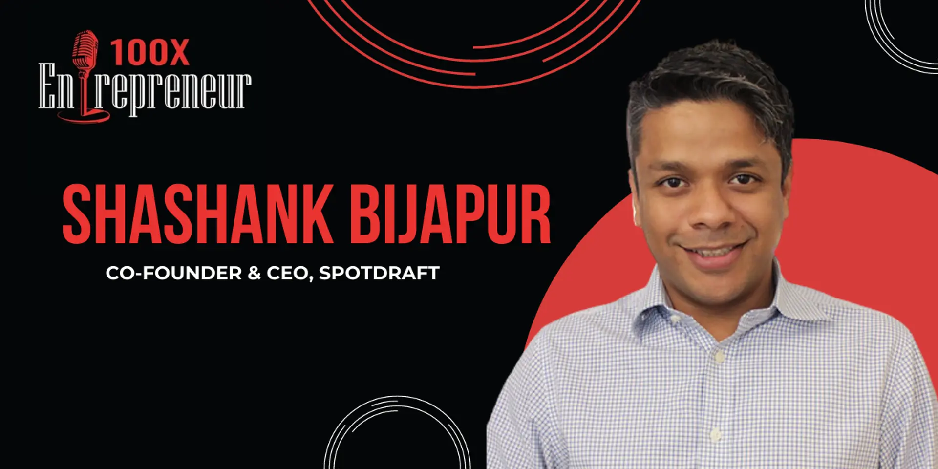 SpotDraft's Shashank Bijapur reveals how Elon Musk inspired him to start up